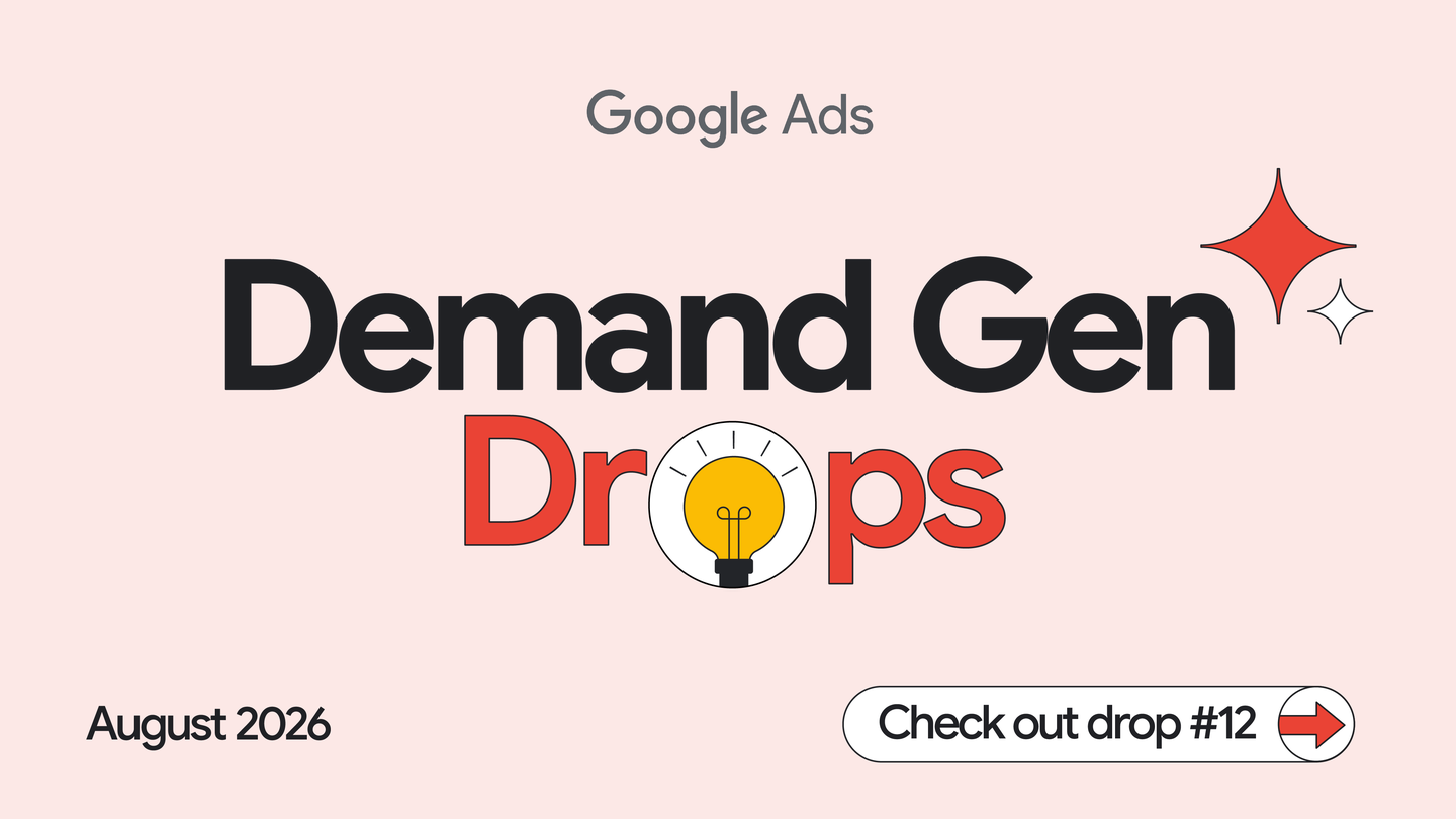 Google Demand Gen Drop August 2026 product graphic