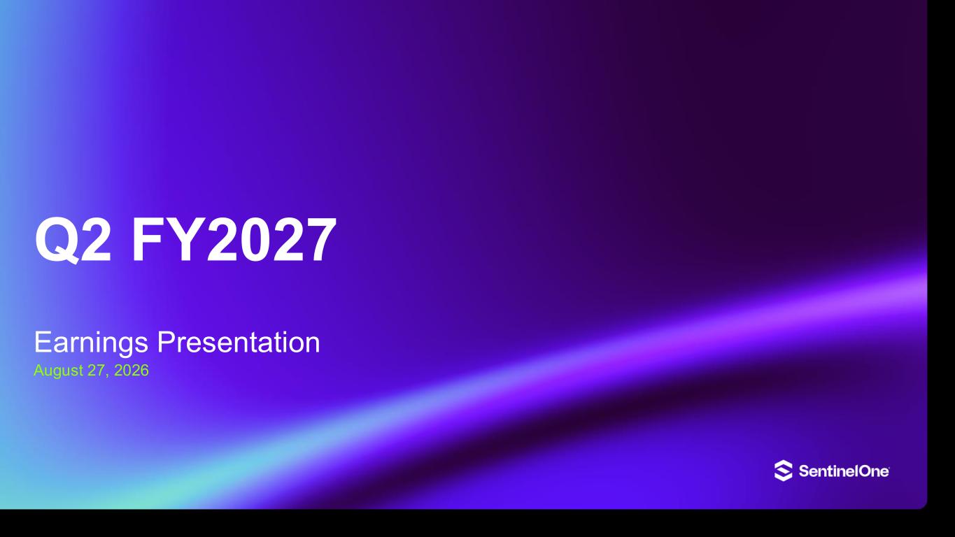 SentinelOne fiscal second-quarter 2027 earnings presentation cover