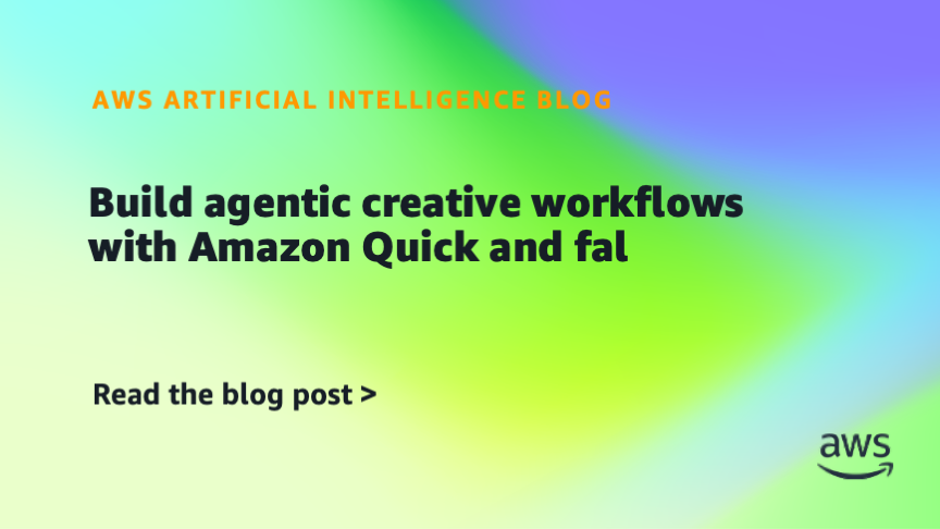 AWS artwork for an Amazon Quick and fal agentic creative workflow