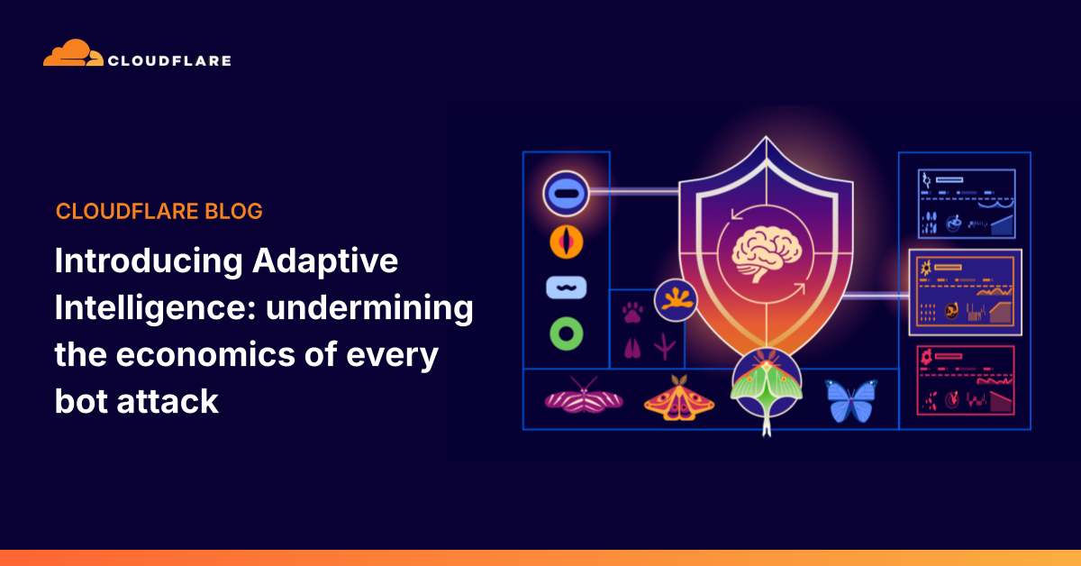 Cloudflare Adaptive Intelligence launch artwork for changing bot defenses