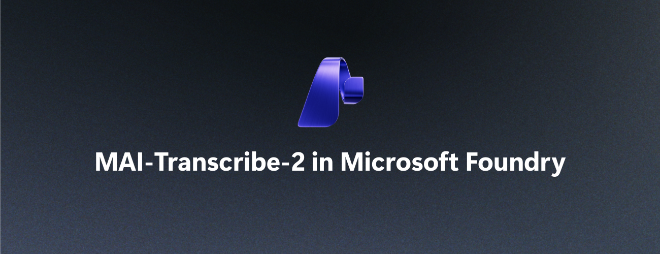 Microsoft Foundry artwork for the MAI-Transcribe-2 speech recognition model