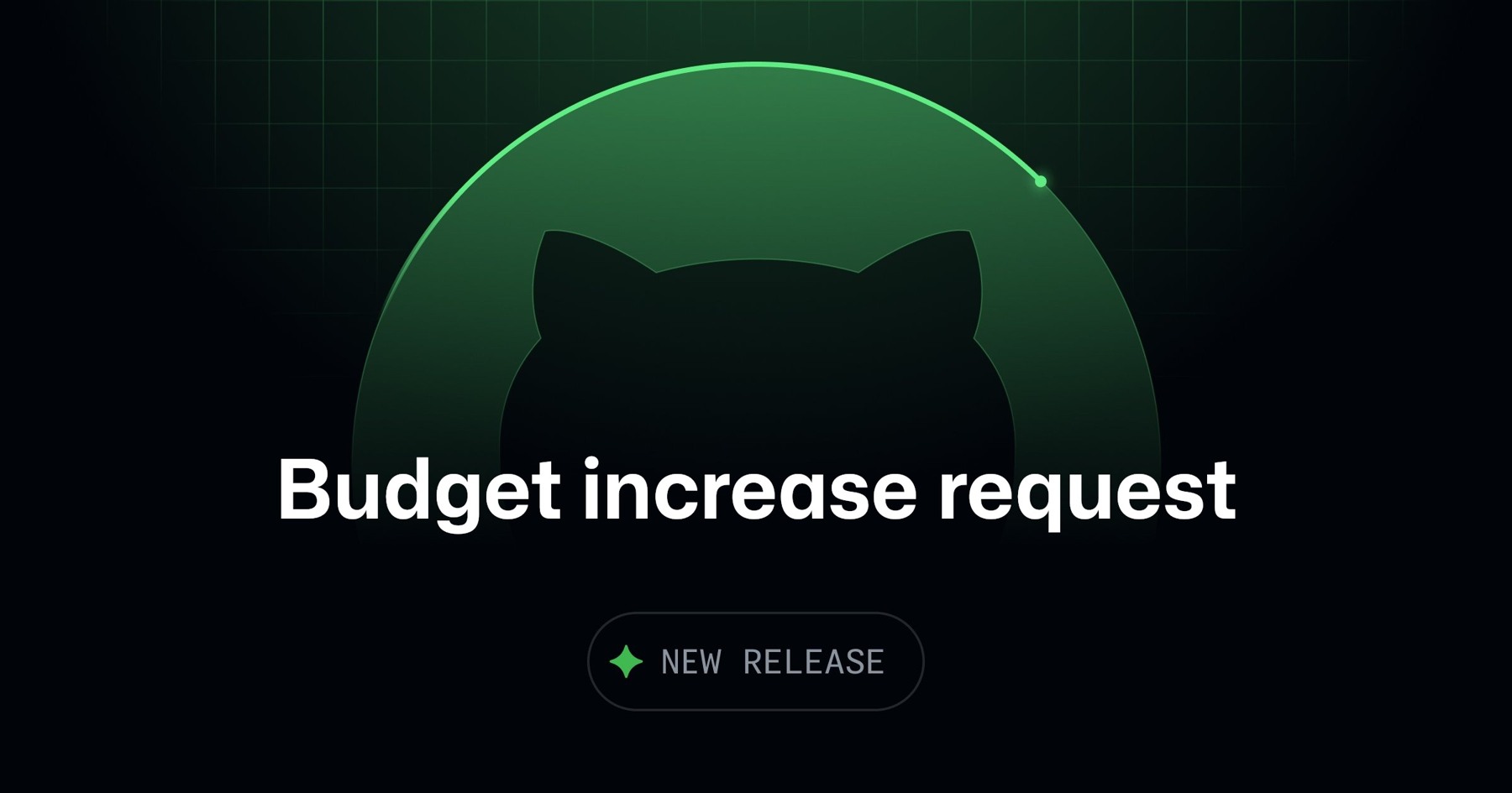GitHub's official September 16 budget-increase-request release artwork